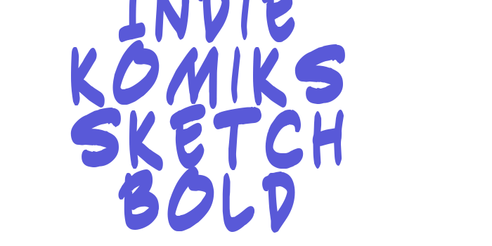 Indie Komiks Sketch Bold Font