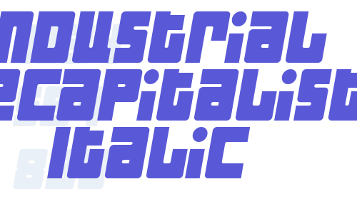 Industrial Decapitalist Italic Font Download