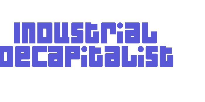 Industrial Decapitalist Font Download