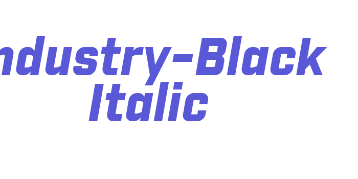 Industry-Black Italic Font