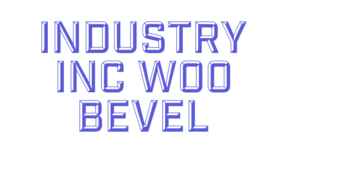 Industry Inc W00 Bevel Font Download