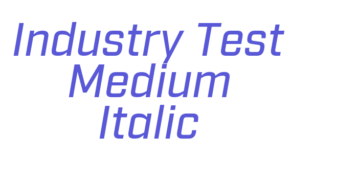 Industry Test Medium Italic Font Download