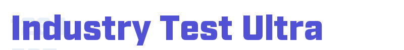 Industry Test Ultra-font