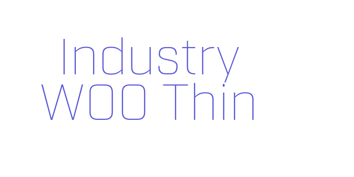 Industry W00 Thin Font