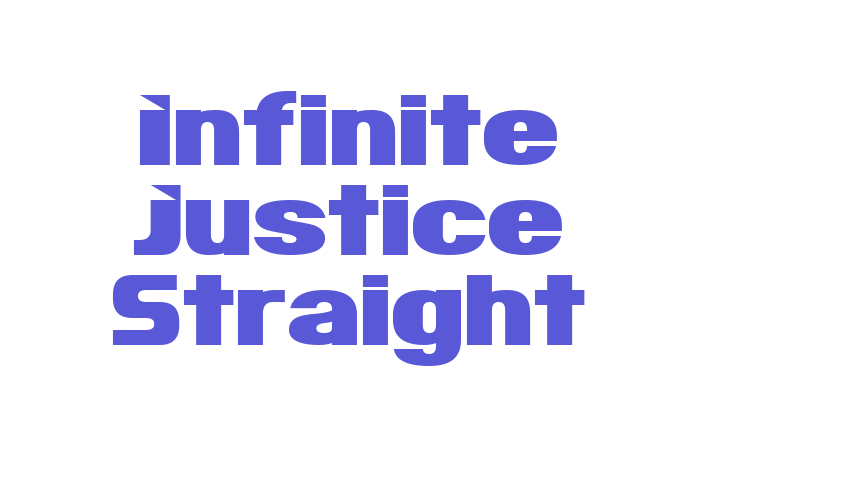 Infinite Justice Straight Font