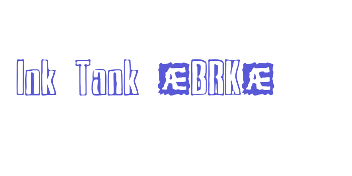 Ink Tank (BRK) Font Download