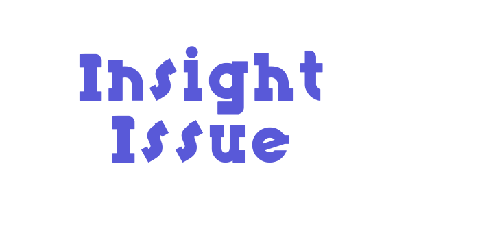 Insight Issue Font