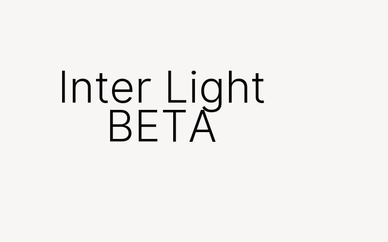 Inter Light BETA Font