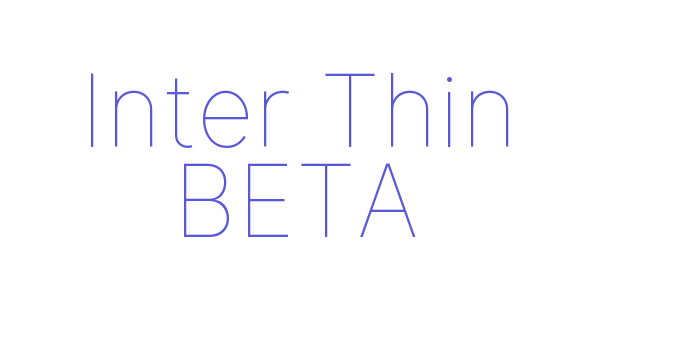 Inter Thin BETA Font