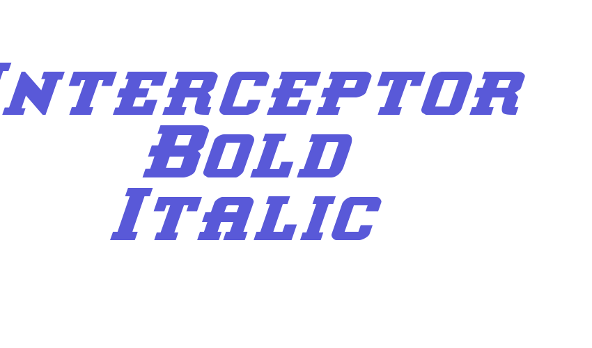 Interceptor Bold Italic Font