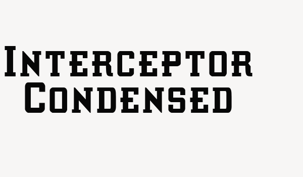 Interceptor Condensed Font