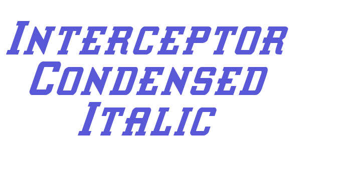 Interceptor Condensed Italic Font Download