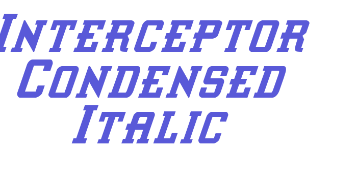 Interceptor Condensed Italic Font