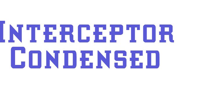 Interceptor Condensed Font