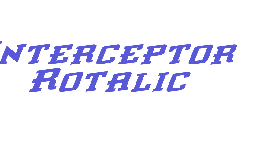 Interceptor Rotalic Font