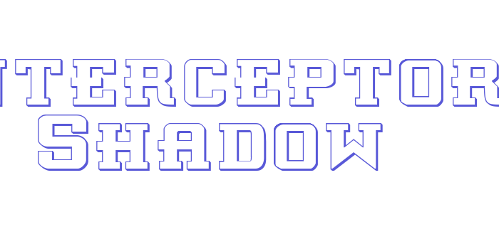 Interceptor Shadow Font