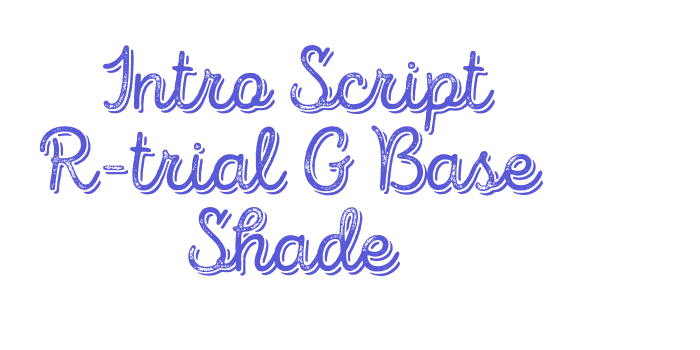 Intro Script R-trial G Base Shade Font Download