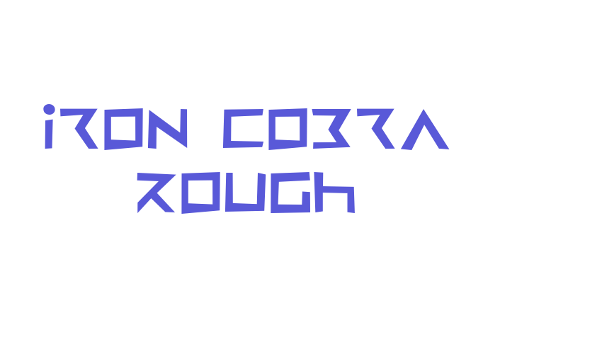 Iron Cobra Rough Font