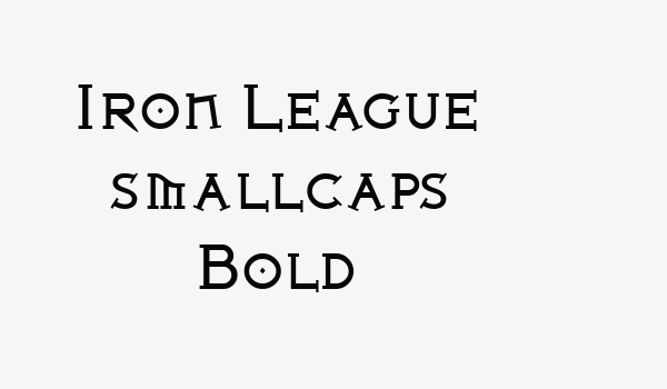 Iron League smallcaps Bold Font