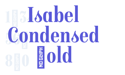 Isabel Condensed Bold Font Download