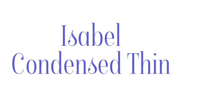 Isabel Condensed Thin Font