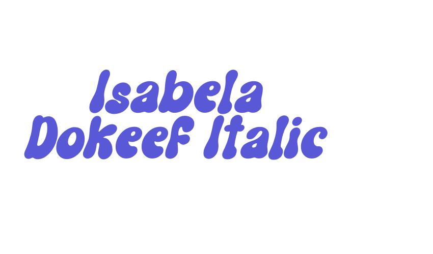 Isabela Dokeef Italic Font Download