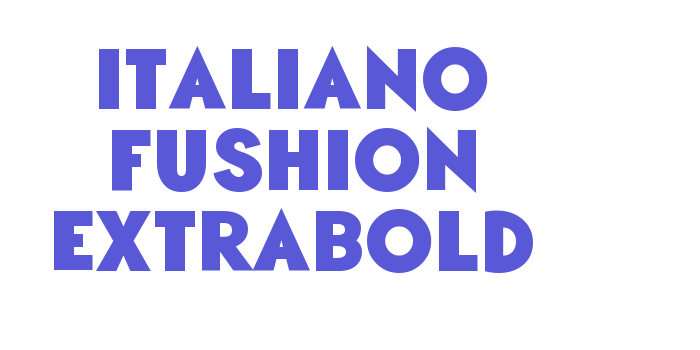 Italiano Fushion ExtraBold Font Download