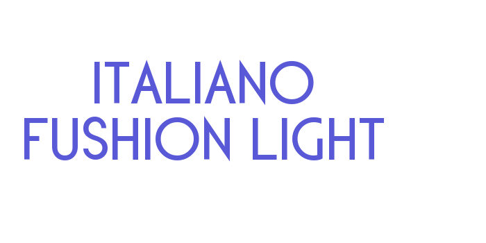 Italiano Fushion Light Font Download