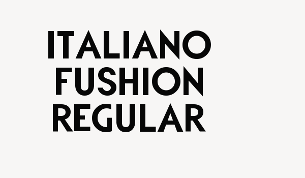 Italiano Fushion Regular Font