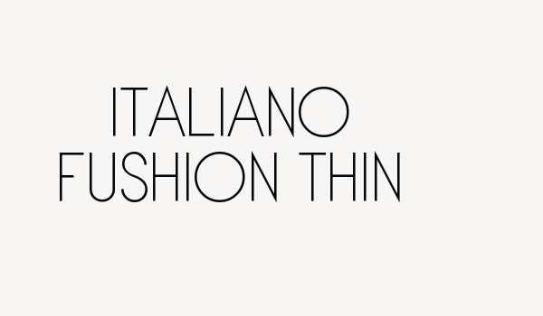 Italiano Fushion Thin Font