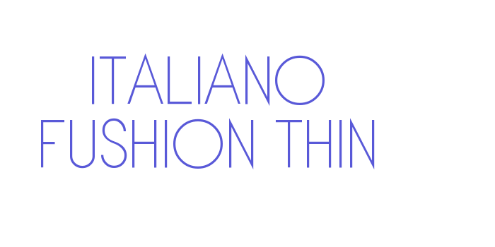 Italiano Fushion Thin Font