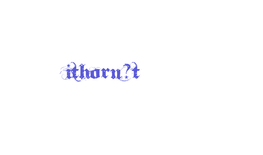 Ithorn?t Font