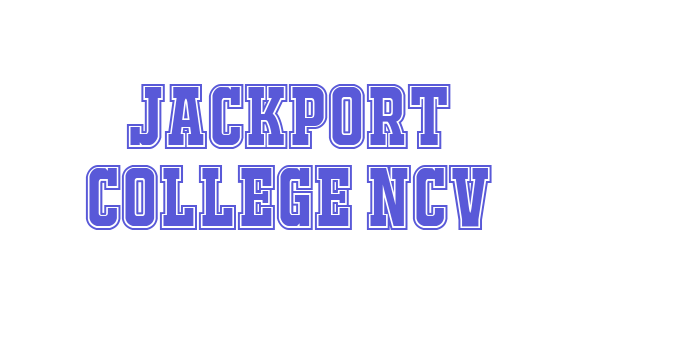 JACKPORT COLLEGE NCV Font Download