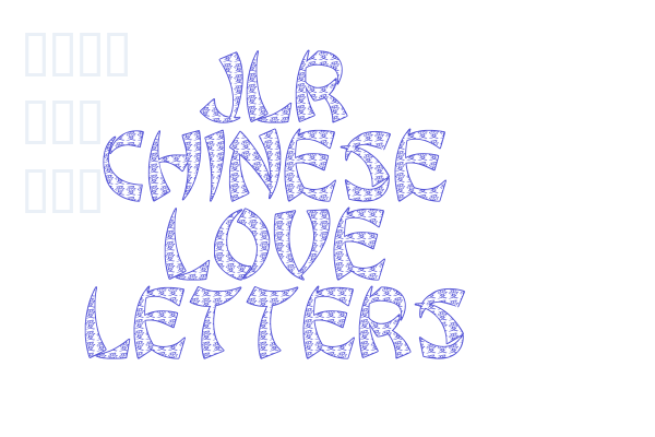 JLR Chinese Love Letters Font Download