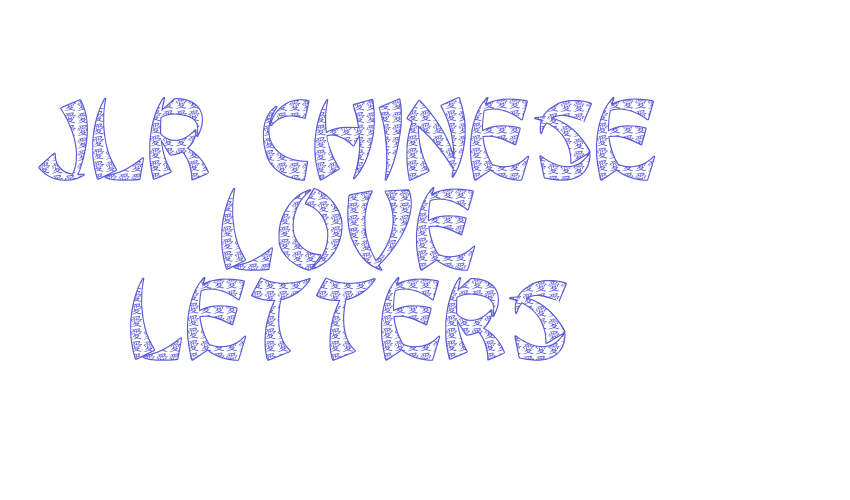 JLR Chinese Love Letters Font Download