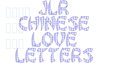 JLR Chinese Love Letters-font-download