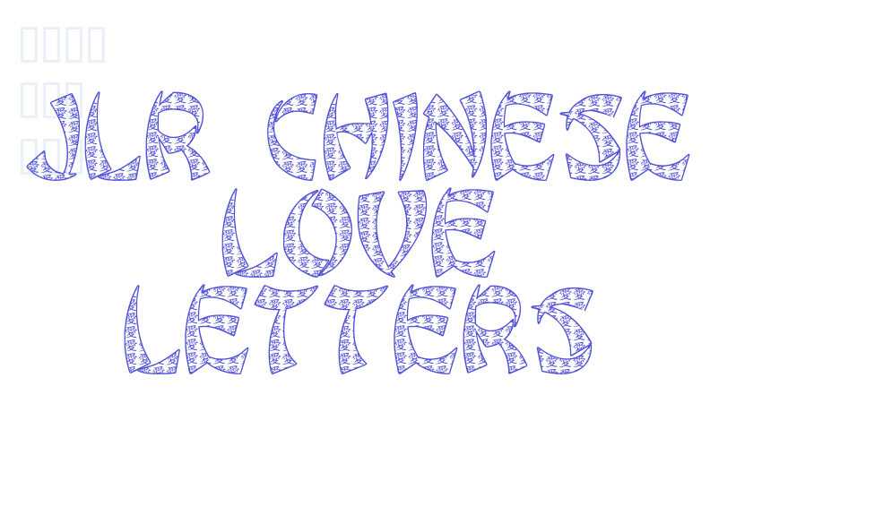 JLR Chinese Love Letters-font-download