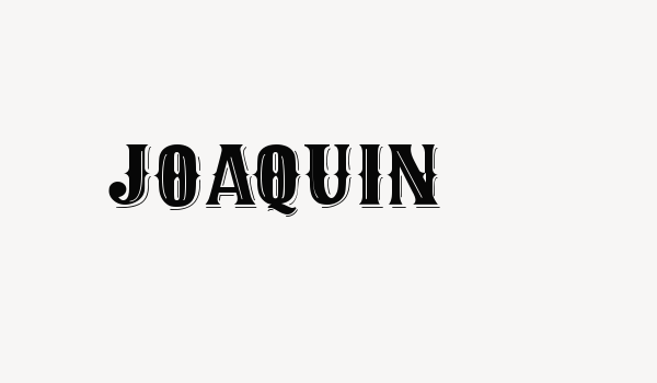 JOAQUIN Font