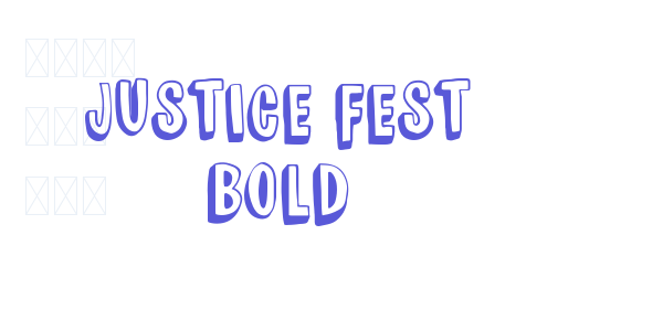 JUSTICE FEST Bold font