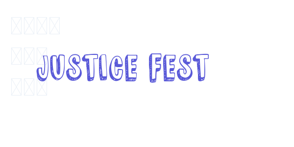 JUSTICE FEST font