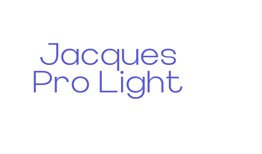 Jacques Pro Light Font