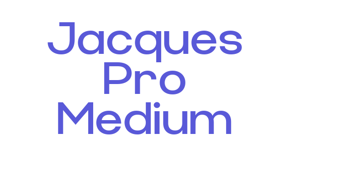 Jacques Pro Medium Font Download