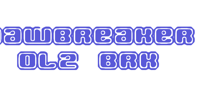 Jawbreaker OL2 BRK Font Download