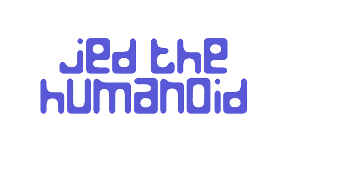 Jed the Humanoid Font Download