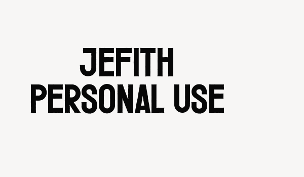 Jefith Personal Use Font