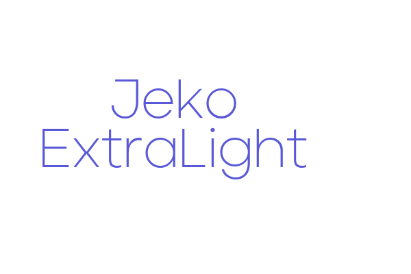 Jeko ExtraLight Font