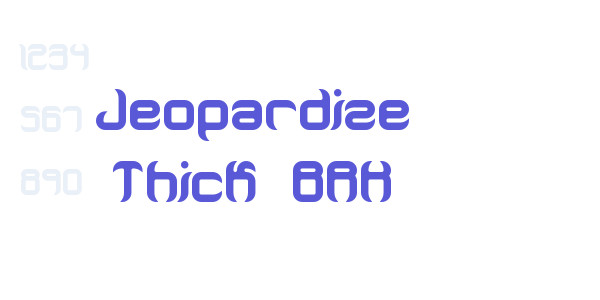 Jeopardize Thick BRK font free