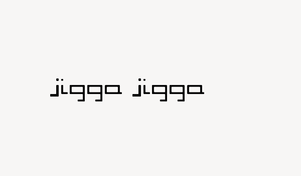 Jigga jigga Font