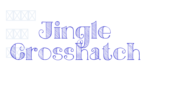 Jingle Crosshatch font free