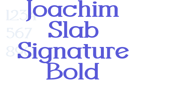 Joachim Slab Signature Bold font free